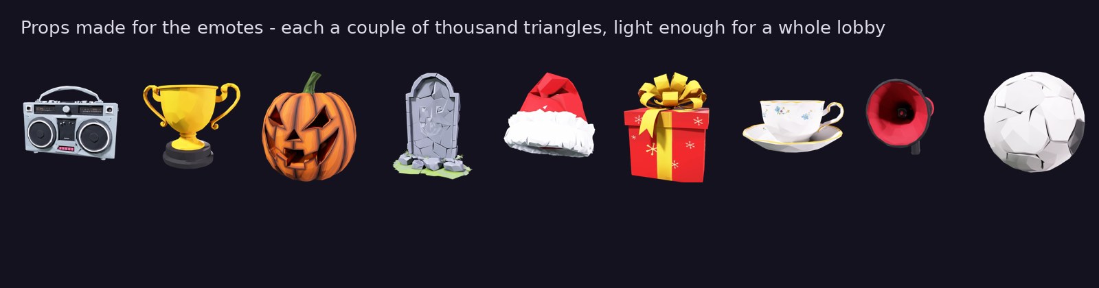 Some emotes bring props: a boombox, a trophy, a teacup, an air horn, a tombstone...